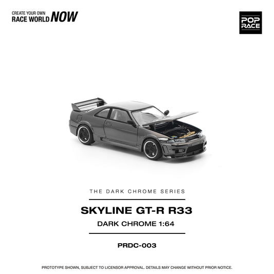 Pop Race Skyline GTR R33 Dark Chrome Sealed